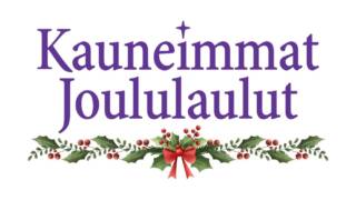 Kauneimmat joululaulut-teksti